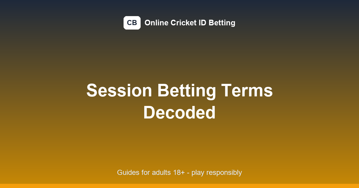 session-betting-in-cricket-featured.png