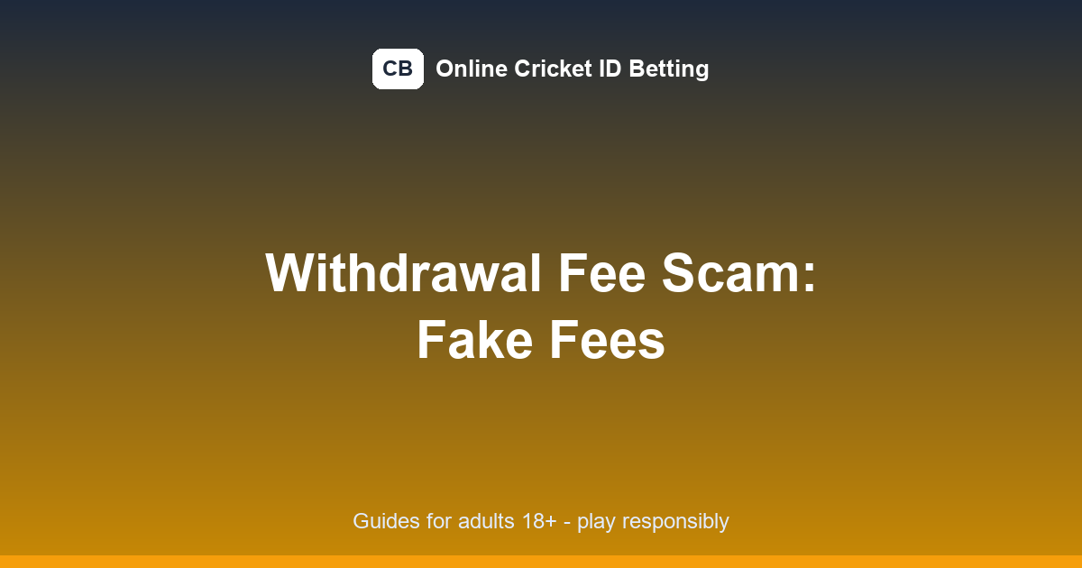withdrawal-fee-scam-featured.png